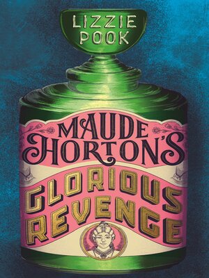 cover image of Maude Horton's Glorious Revenge